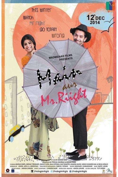 Main Aur Mr. Riight 2014 official movie poster