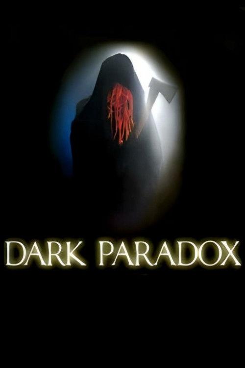 Dark Paradox 2007 official movie poster
