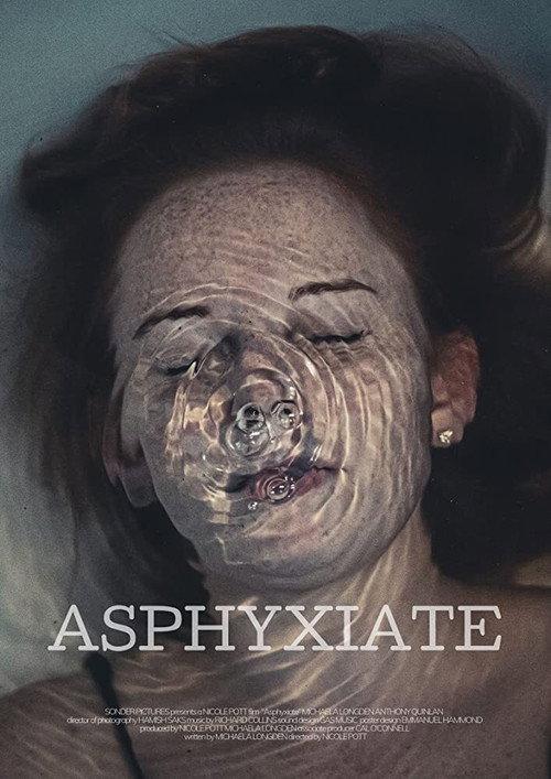 Asphyxiate 2020 official movie poster