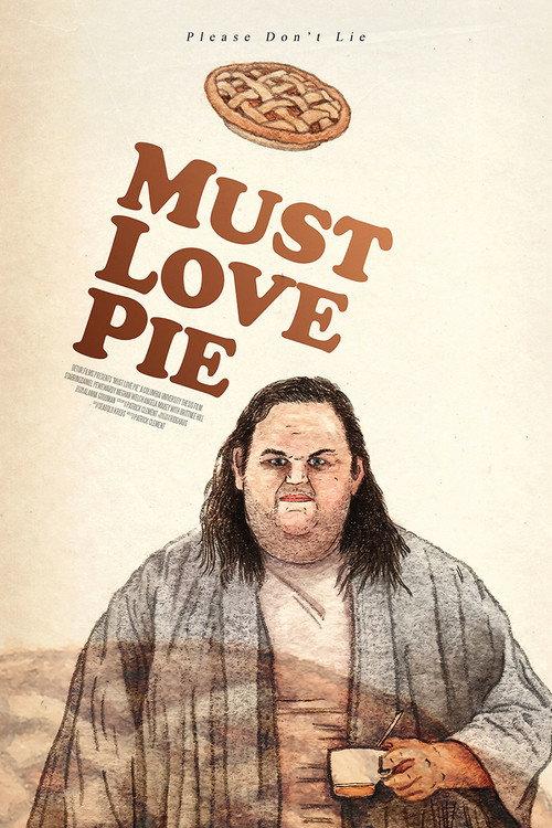 Must Love Pie 2020 official movie poster