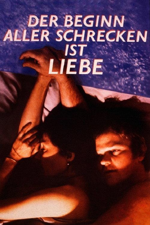 Love Is the Beginning of All Terror 1984 official movie poster