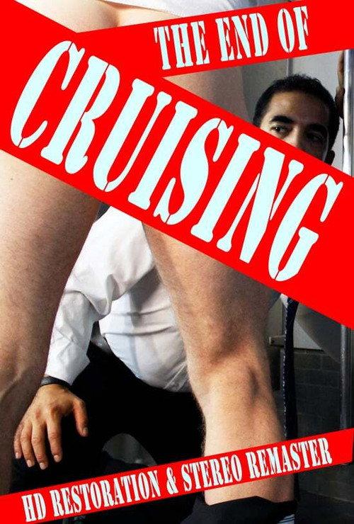 The End of Cruising 2013 official movie poster