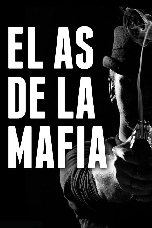 El as de la mafia 2003 official movie poster