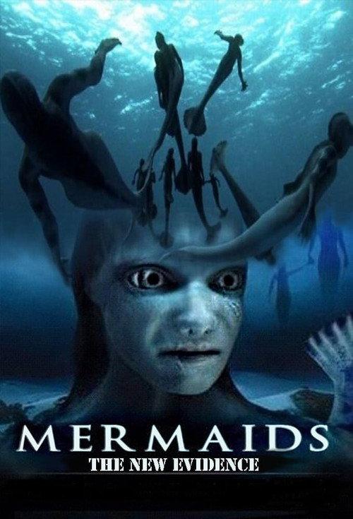 Mermaids: The New Evidence 2013 official movie poster