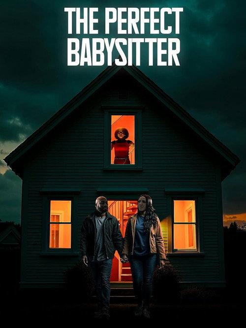 The Perfect Babysitter official movie poster