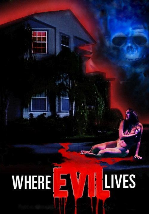 Where Evil Lives 1991 official movie poster