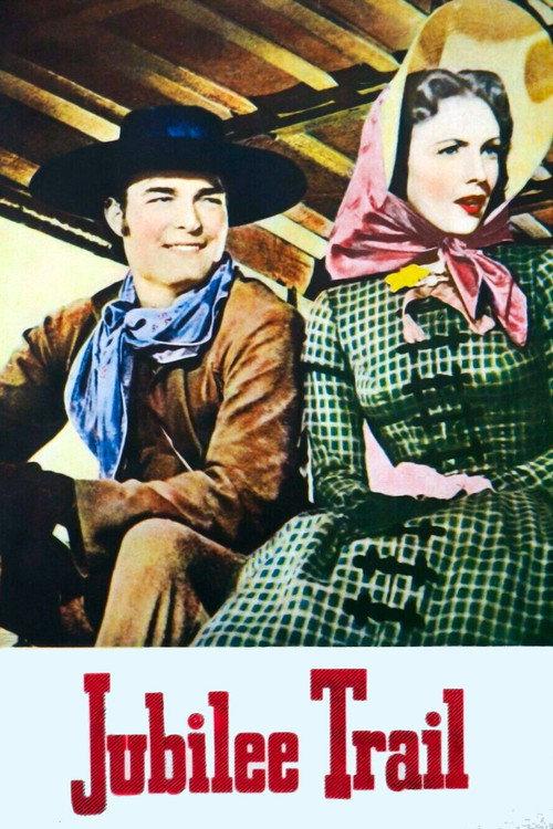 Jubilee Trail 1954 official movie poster