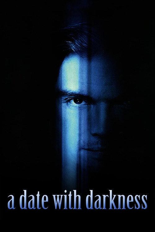 A Date with Darkness: The Trial and Capture of Andrew Luster 2003 official movie poster