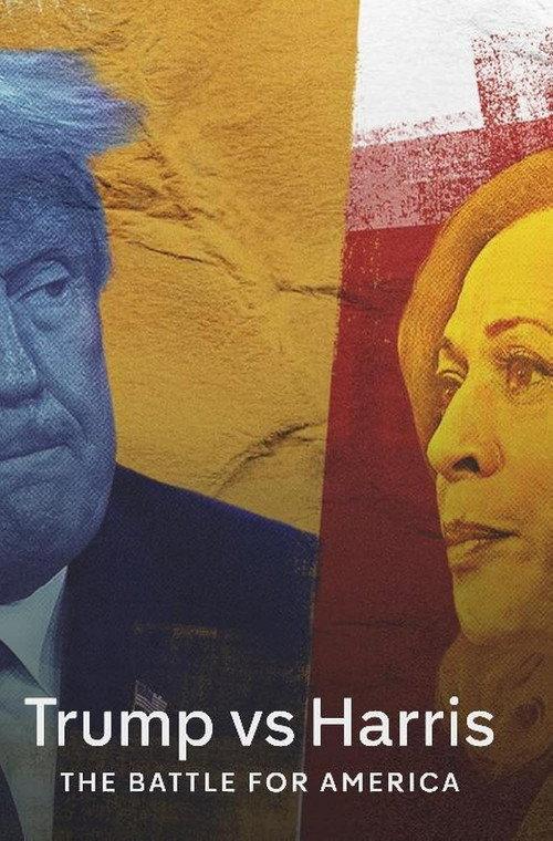 Trump vs. Harris: The Battle for America 2024 official movie poster