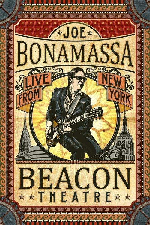 Joe Bonamassa - Beacon Theatre, Live from New York 2012 official movie poster