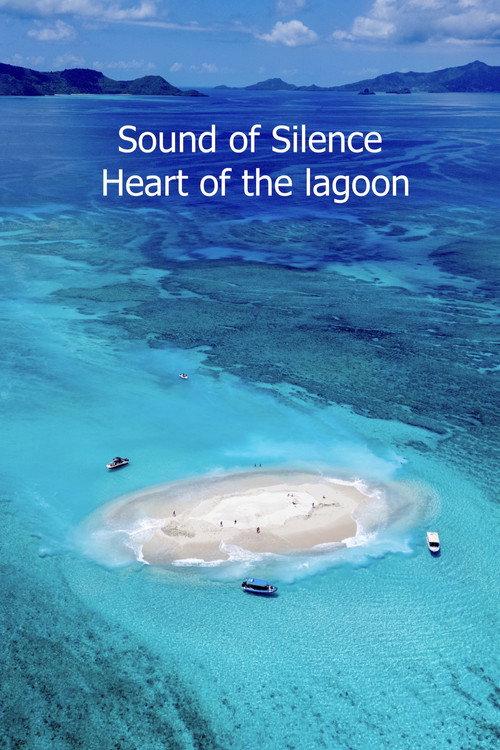 Sound of Silence : Mayotte au coeur du lagon 2025 official movie poster