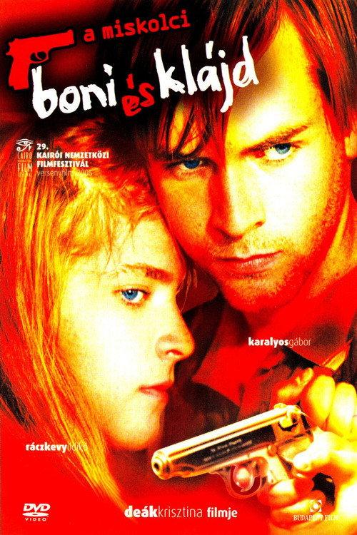 Who the Hell's Bonnie and Clyde? 2004 official movie poster