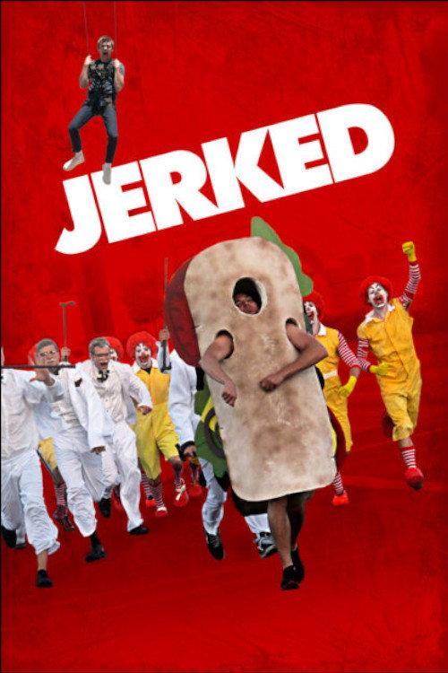 Jerked 2014 official movie poster