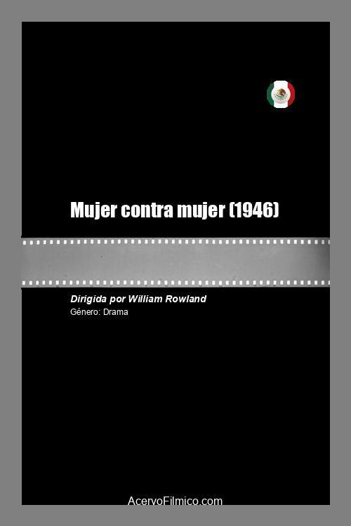 Mujer contra mujer 1946 official movie poster
