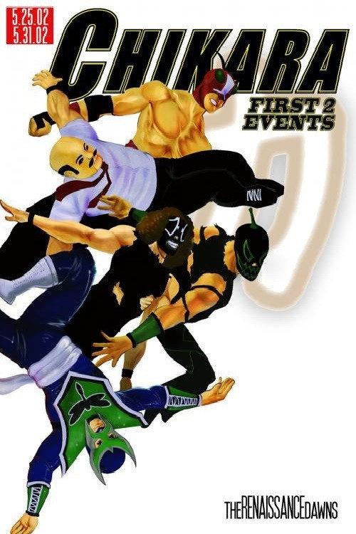 Chikara: The Renaissance Dawns 2002 official movie poster