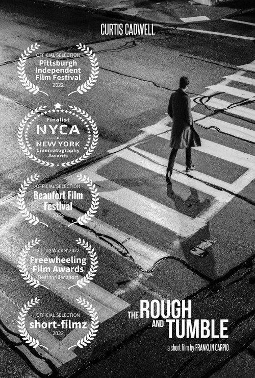 The Rough and Tumble 2022 official movie poster
