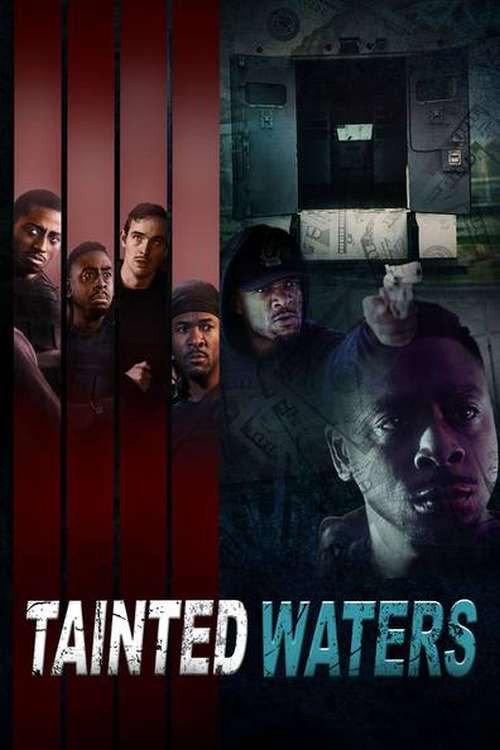 Tainted Waters 2023 official movie poster