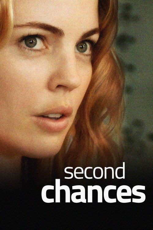 Second Chances 2010 official movie poster