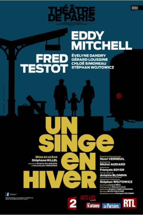 Un singe en Hiver 2014 official movie poster