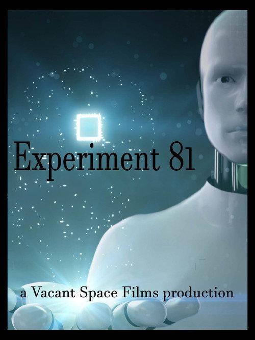 Experiment 81 a Vacant Space Films Production 2023 official movie poster