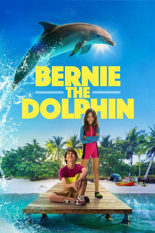 Bernie the Dolphin 2018 official movie poster