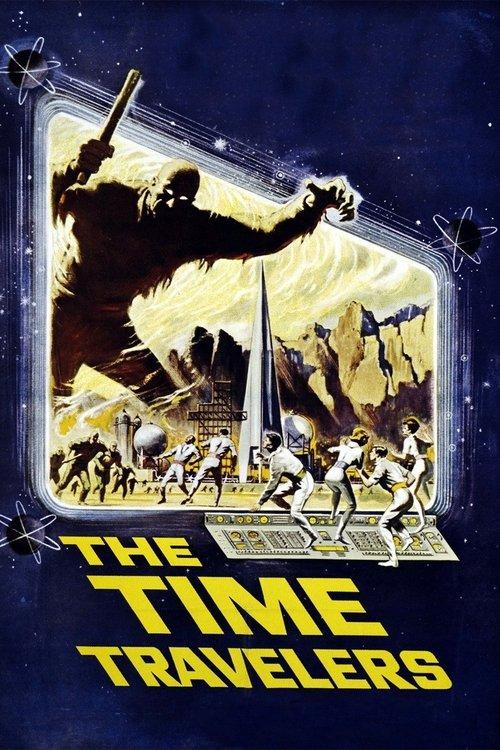 The Time Travelers 1964 official movie poster