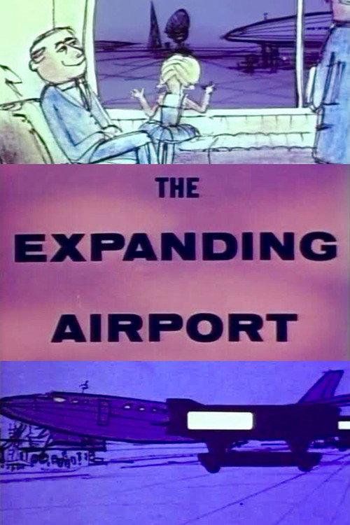 The Expanding Airport 1958 official movie poster