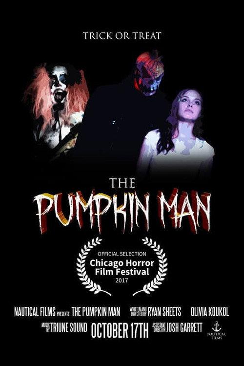 The Pumpkin Man 2016 official movie poster