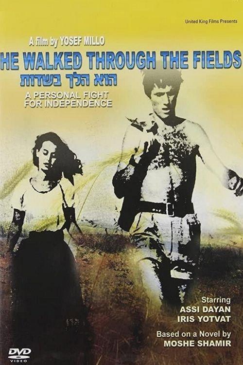 He Walked Through the Fields 1967 official movie poster
