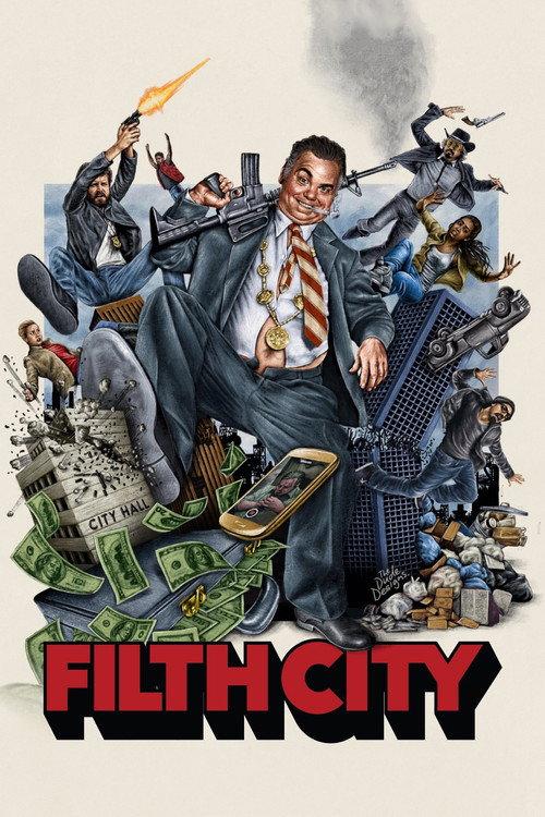 Filth City 2017 official movie poster