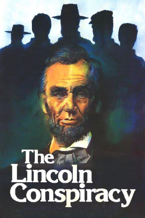 The Lincoln Conspiracy 1977 official movie poster