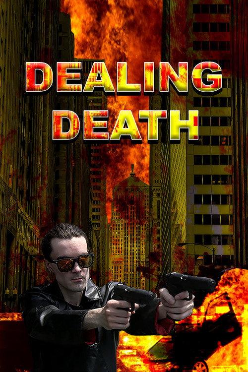 Dealing Death 2023 official movie poster