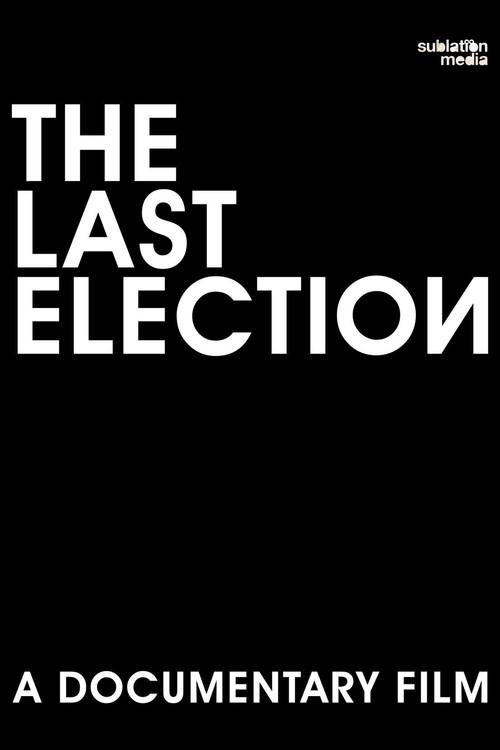 The Last Election 2026 official movie poster