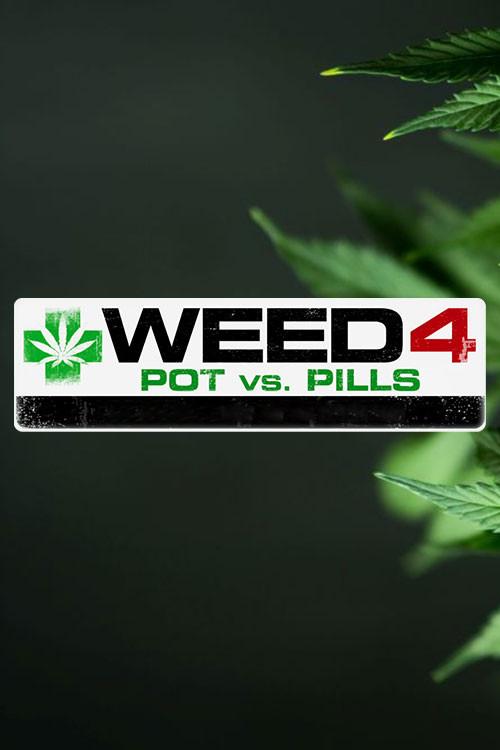 WEED 4: Pot Vs Pills 2018 official movie poster