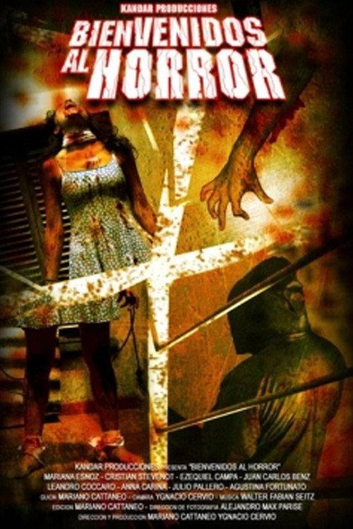Bienvenidos al Horror 2007 official movie poster