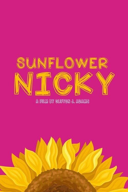 Sunflower Nicky official movie poster