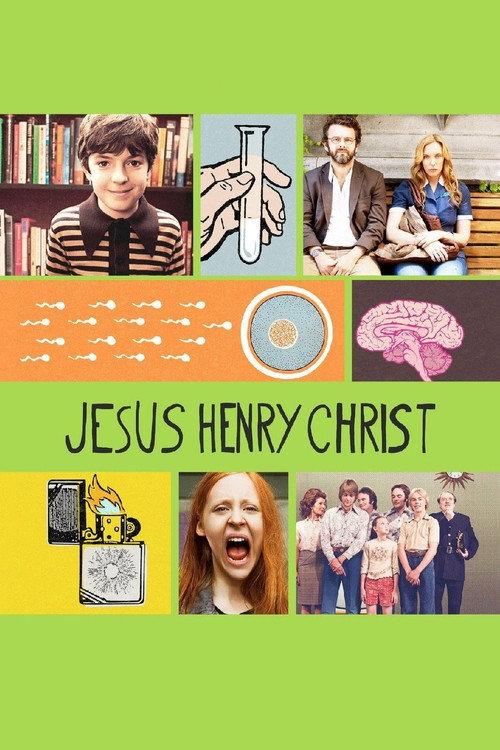 Jesus Henry Christ 2012 official movie poster
