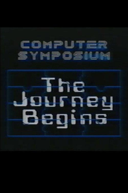 Computer Symposium: The Journey Begins 1988 official movie poster