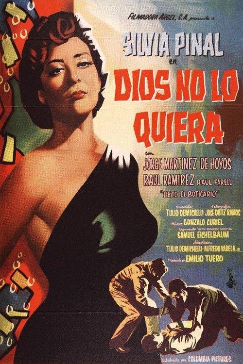 Dios no lo quiera 1957 official movie poster