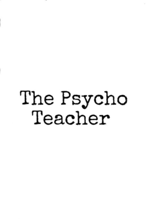 The Psycho Teacher 2024 official movie poster
