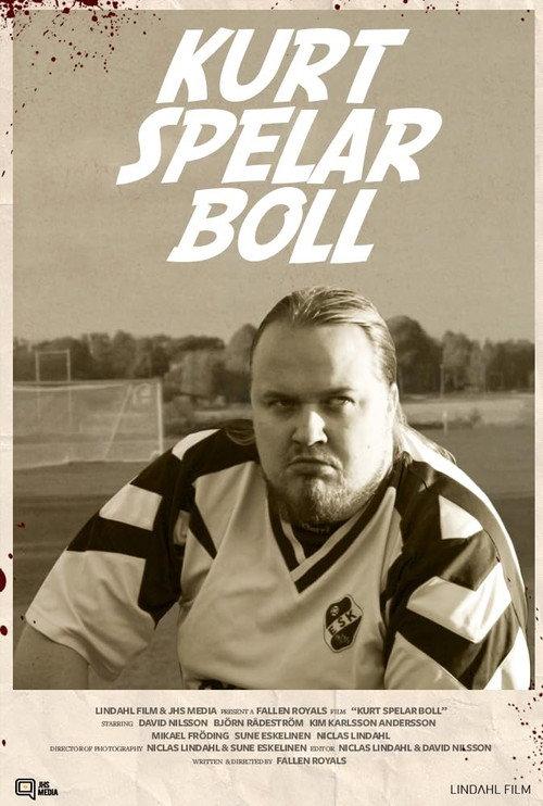 Kurt spelar boll 2014 official movie poster