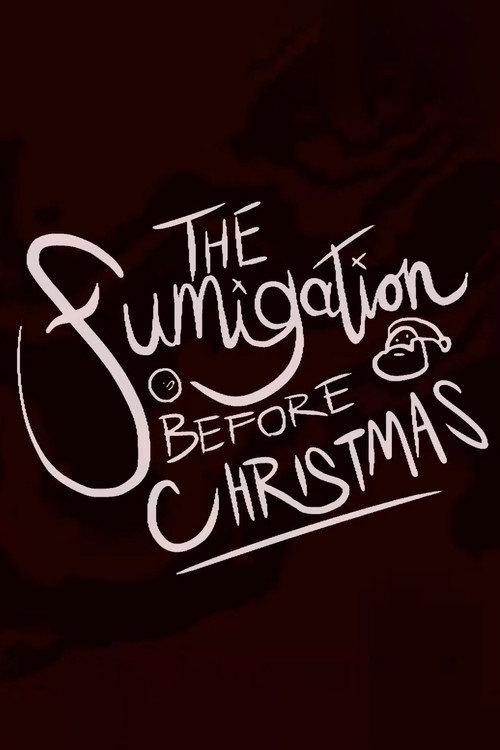 The Fumigation Before Christmas 2021 official movie poster