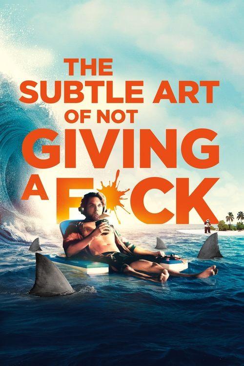 The Subtle Art of Not Giving a #@%! 2023 official movie poster