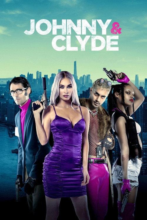 Johnny & Clyde 2023 official movie poster