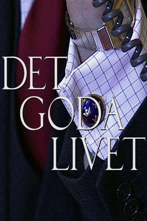Det goda livet 2001 official movie poster