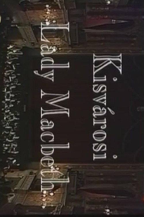 Lady Macbeth of Mtsensk 2005 official movie poster