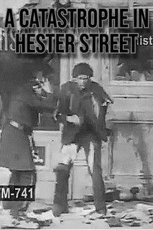 A Catastrophe in Hester Street 1904 official movie poster