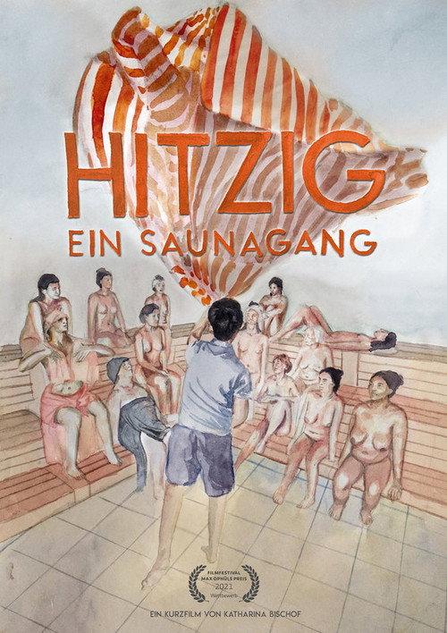 Hitzig - Ein Saunagang 2020 official movie poster