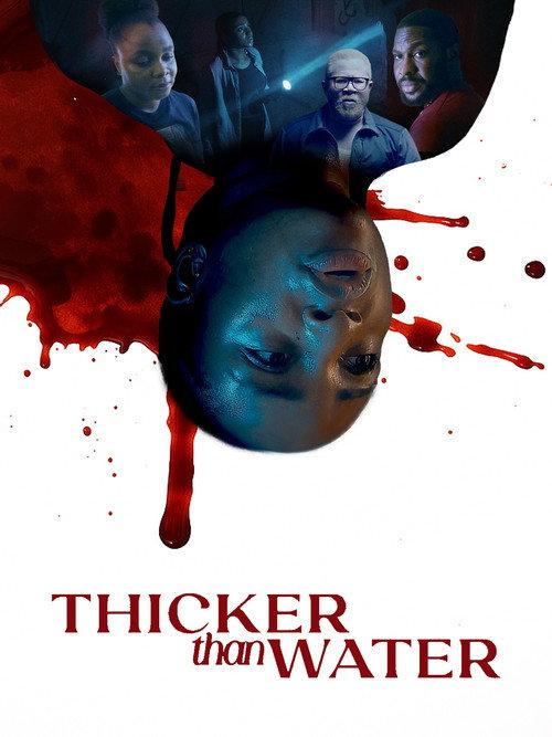Thicker Than Water 2025 official movie poster