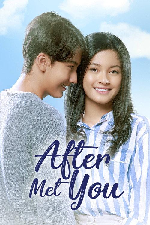 After Met You 2019 official movie poster